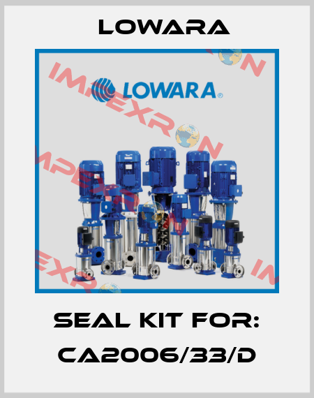 Seal kit for: CA2006/33/D Lowara