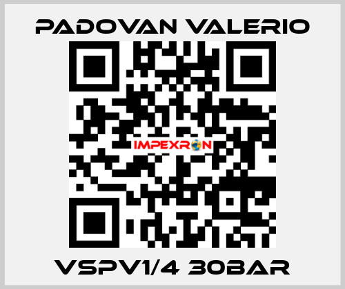VSPV1/4 30Bar PADOVAN VALERIO