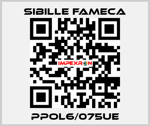 PPOL6/075UE Sibille Fameca