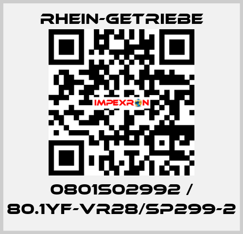 0801S02992 / 80.1YF-VR28/Sp299-2 Rhein-Getriebe