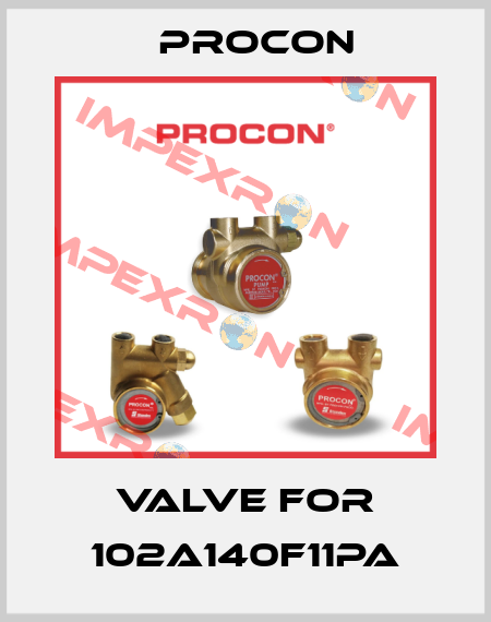Valve for 102A140F11PA Procon