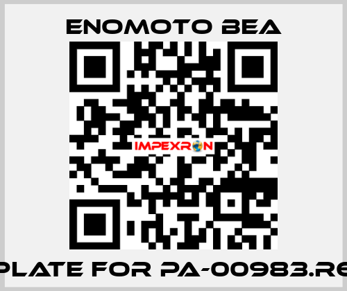 Plate for PA-00983.R6 Enomoto BeA