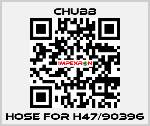 hose for H47/90396 Chubb