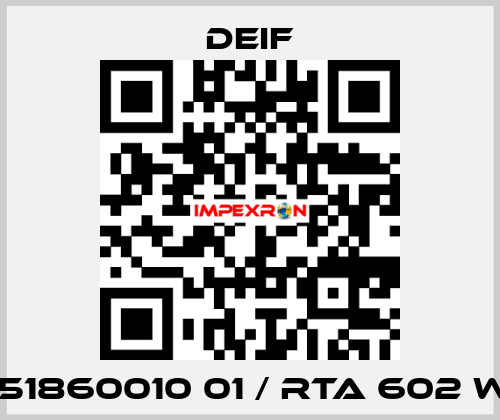 2951860010 01 / RTA 602 W/M Deif