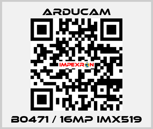 B0471 / 16MP IMX519 Arducam