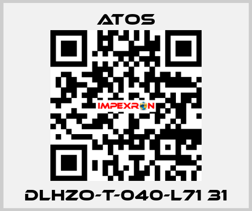 DLHZO-T-040-L71 31 Atos