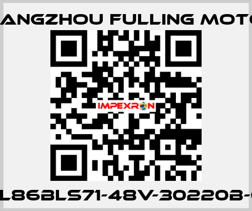FL86BLS71-48V-30220B-6 Changzhou Fulling Motor