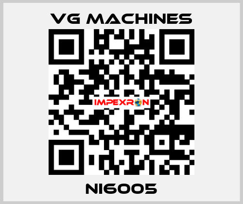 NI6005 VG Machines