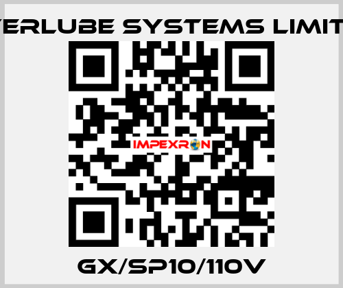 GX/SP10/110V Interlube Systems Limited