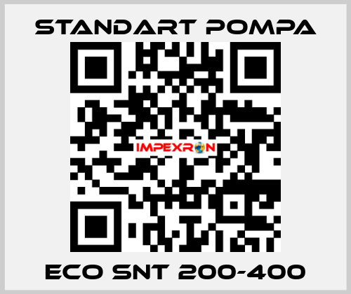 ECO SNT 200-400 STANDART POMPA