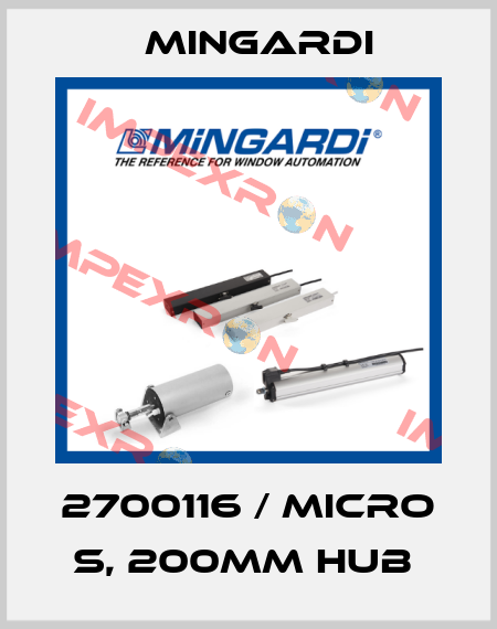 2700116 / MICRO S, 200mm Hub  Mingardi