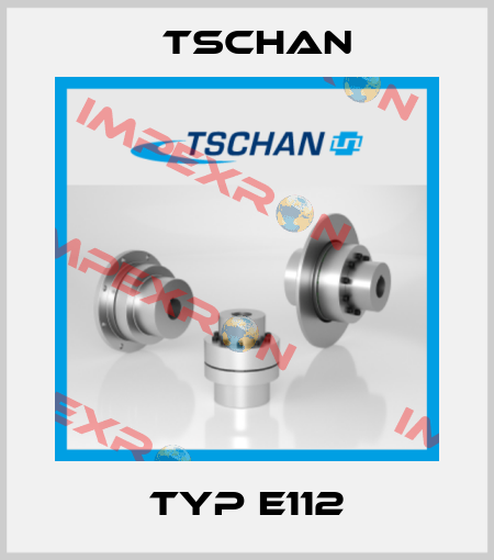 Typ E112 Tschan