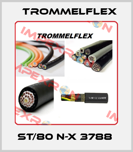 ST/80 N-X 3788  TROMMELFLEX