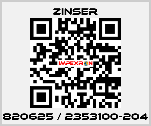 820625 / 2353100-204 Zinser