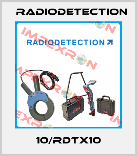 10/RDTX10 Radiodetection