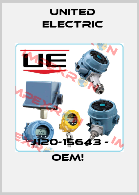 J120-15643 - OEM!  United Electric