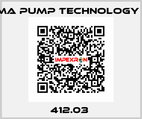 412.03  Homa Pump Technology Inc.
