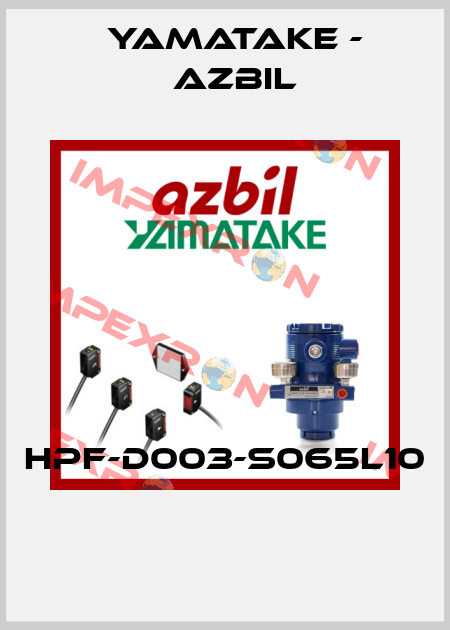 HPF-D003-S065L10  Yamatake - Azbil
