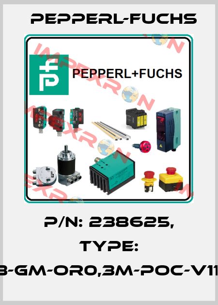 p/n: 238625, Type: V3-GM-OR0,3M-POC-V11-G Pepperl-Fuchs