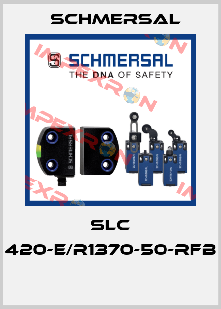 SLC 420-E/R1370-50-RFB  Schmersal