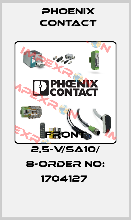 FRONT 2,5-V/SA10/ 8-ORDER NO: 1704127  Phoenix Contact