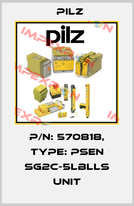 p/n: 570818, Type: PSEN sg2c-5LBLLS unit Pilz