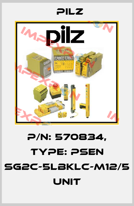 p/n: 570834, Type: PSEN sg2c-5LBKLC-M12/5 unit Pilz