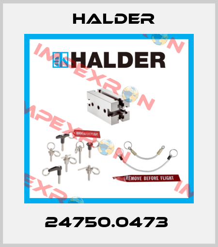 24750.0473  Halder