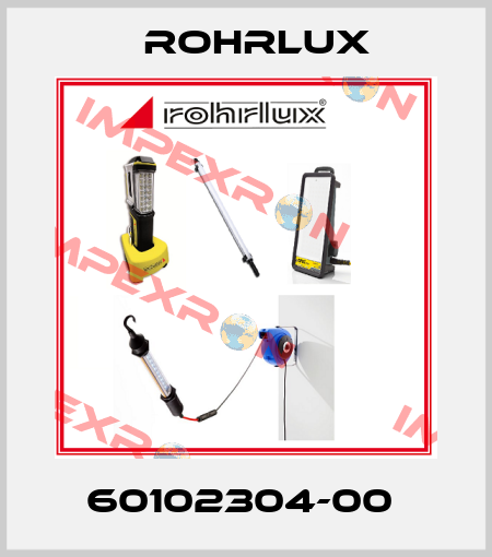 60102304-00  Rohrlux