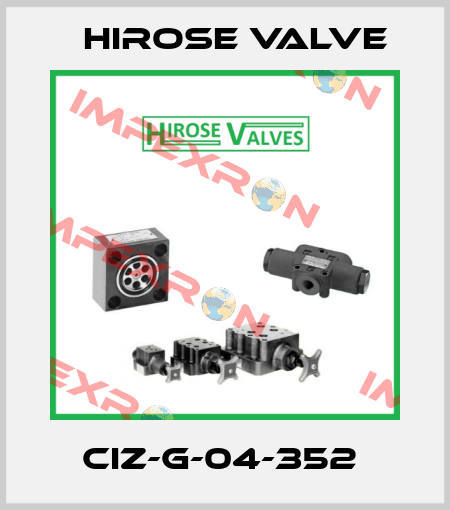 CIZ-G-04-352  Hirose Valve