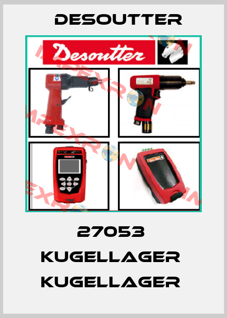 27053  KUGELLAGER  KUGELLAGER  Desoutter