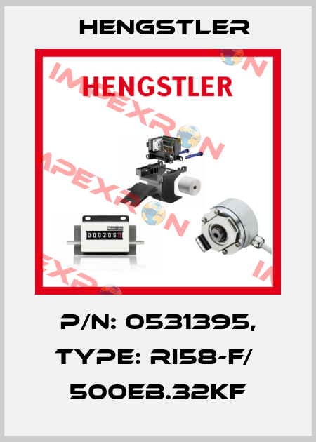 p/n: 0531395, Type: RI58-F/  500EB.32KF Hengstler
