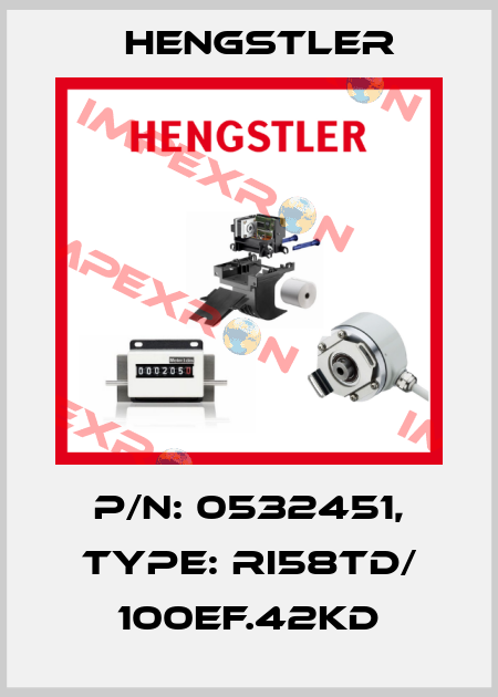 p/n: 0532451, Type: RI58TD/ 100EF.42KD Hengstler