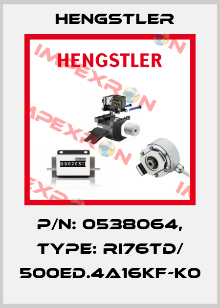 p/n: 0538064, Type: RI76TD/ 500ED.4A16KF-K0 Hengstler