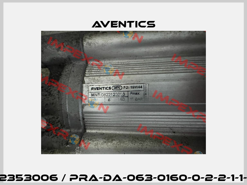0822353006 / PRA-DA-063-0160-0-2-2-1-1-1-BA Aventics