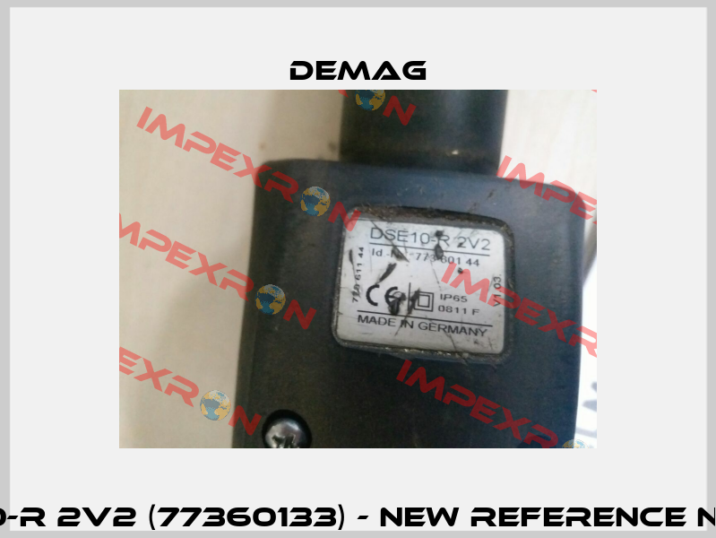 old reference number DSE-10-R 2V2 (77360133) - new reference number DSE10R 2V2 (77360133)  Demag