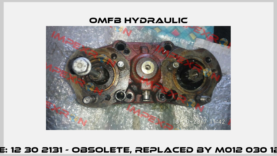 Code: 12 30 2131 - obsolete, replaced by M012 030 12139  OMFB Hydraulic