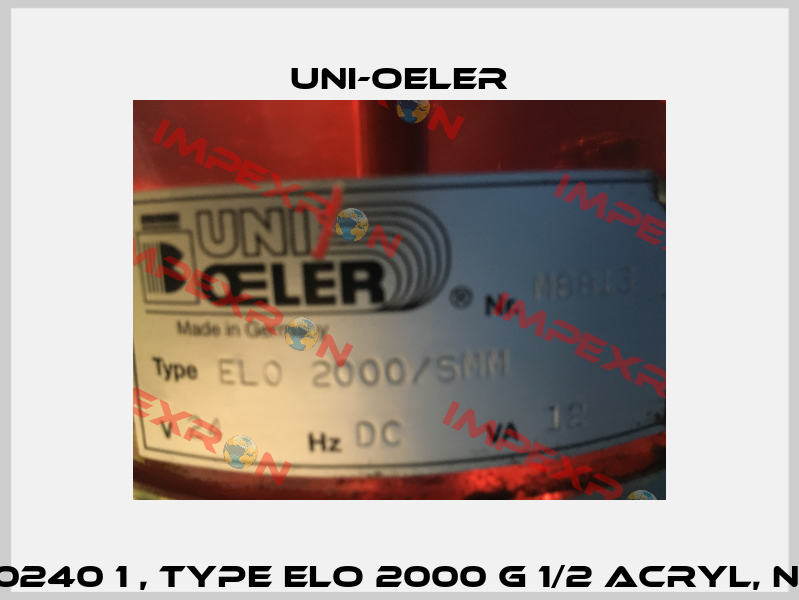 0110 1104 0240 1 , type ELO 2000 G 1/2 Acryl, NBR, SMM  Uni-Oeler