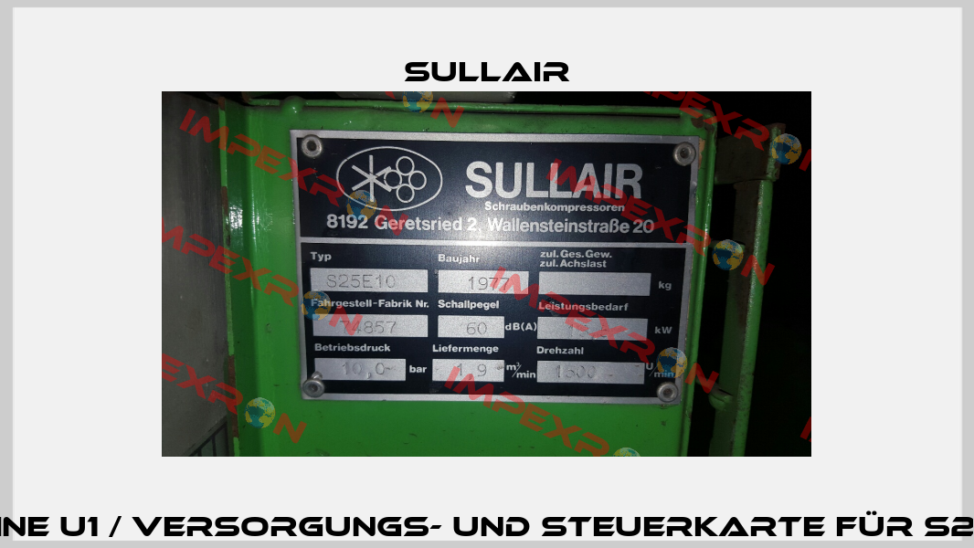 Platine U1 / Versorgungs- und Steuerkarte für S25 E10  Sullair