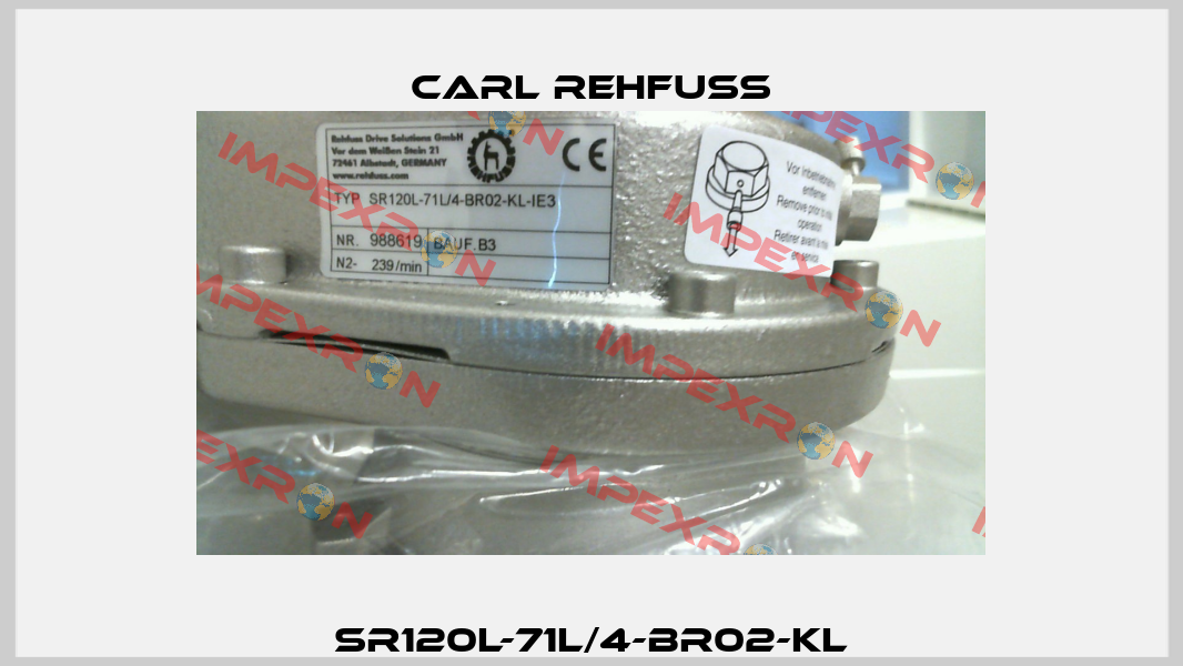 SR120L-71L/4-BR02-KL Carl Rehfuss
