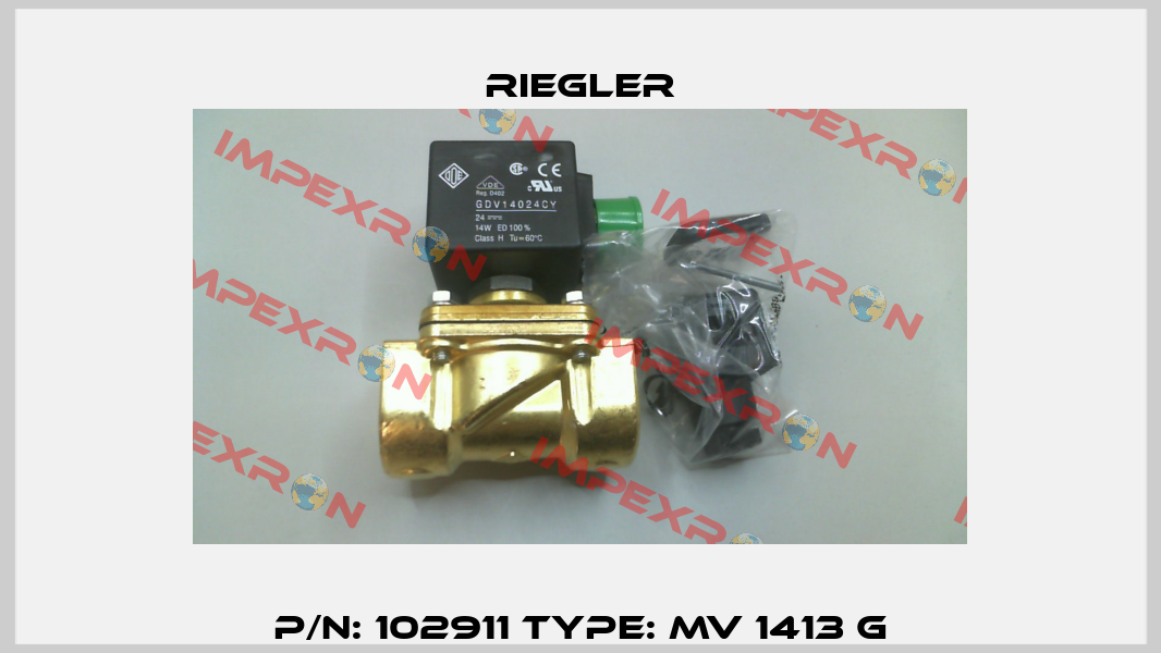 P/N: 102911 Type: MV 1413 G Riegler