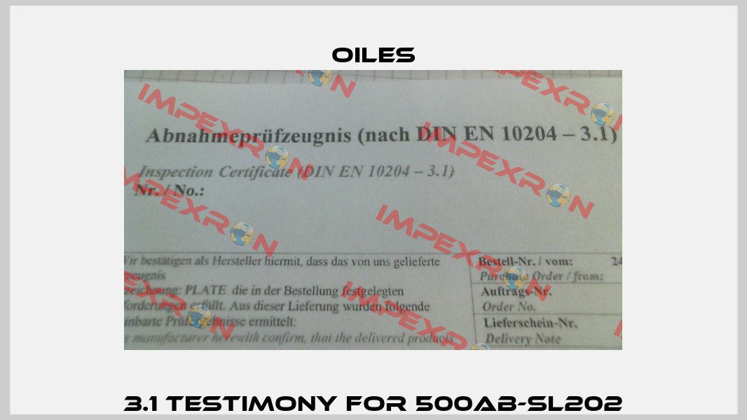 3.1 Testimony for 500AB-SL202 Oiles