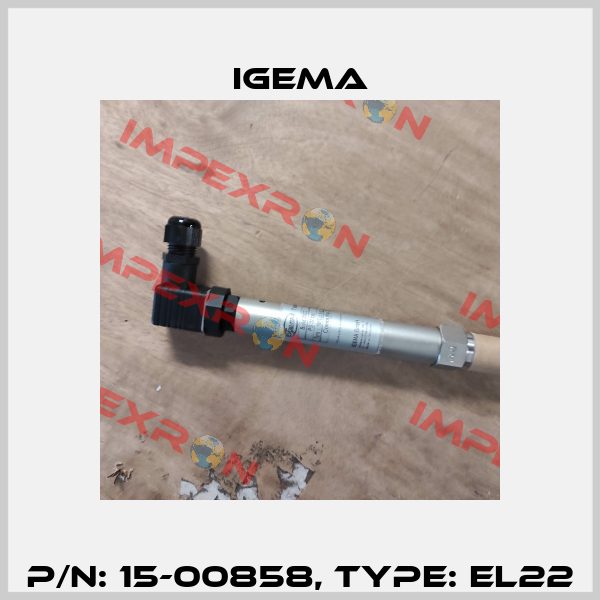 P/N: 15-00858, Type: EL22 Igema