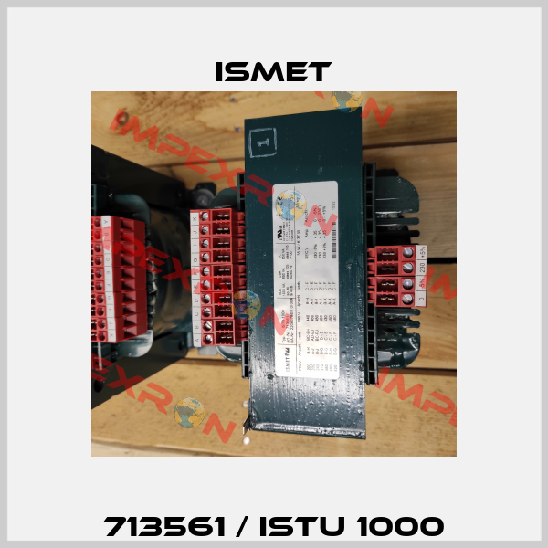 713561 / ISTU 1000 Ismet